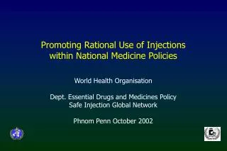 Promoting Rational Use of Injections within National Medicine Policies