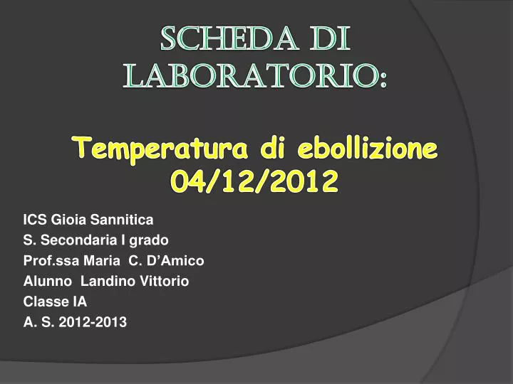 scheda di laboratorio temperatura di ebollizione 04 12 2012