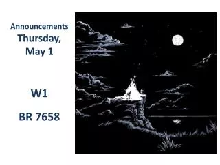 Announcements Thursday, May 1