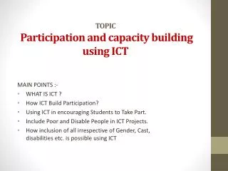 TOPIC Participation and capacity building using ICT