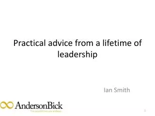 Practical advice from a lifetime of leadership