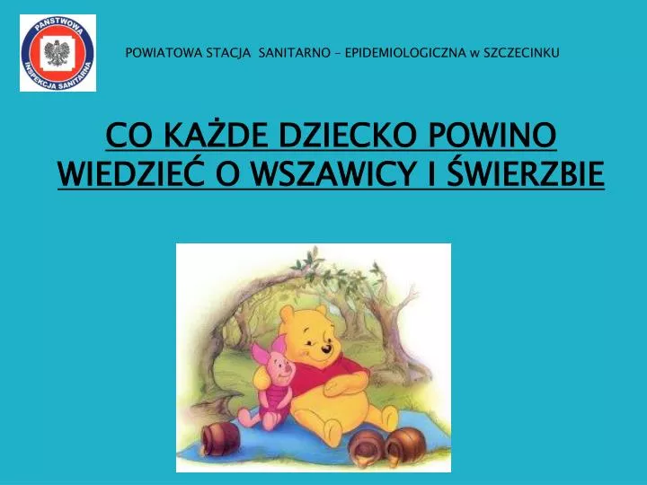 co ka de dziecko powino wiedzie o wszawicy i wierzbie