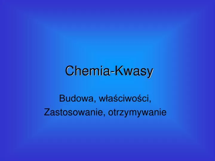 chemia kwasy