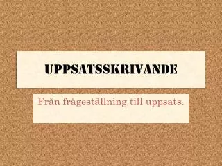 uppsatsskrivande