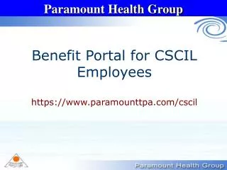 Benefit Portal for CSCIL Employees https://paramounttpa/cscil