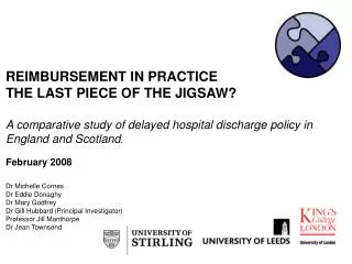 REIMBURSEMENT IN PRACTICE THE LAST PIECE OF THE JIGSAW?