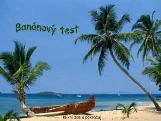 test de la banane