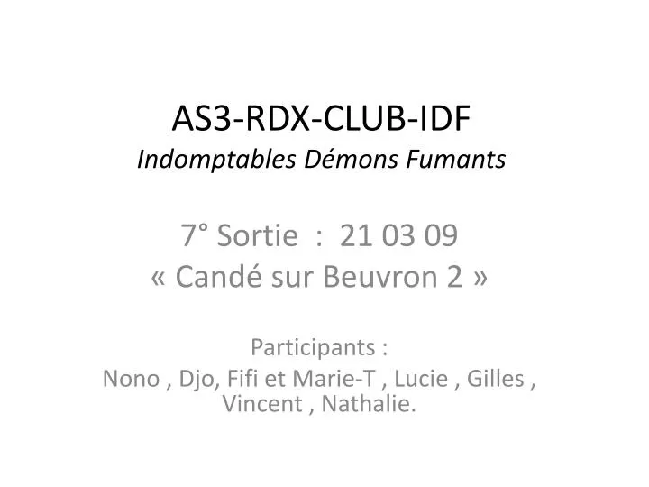 as3 rdx club idf indomptables d mons fumants