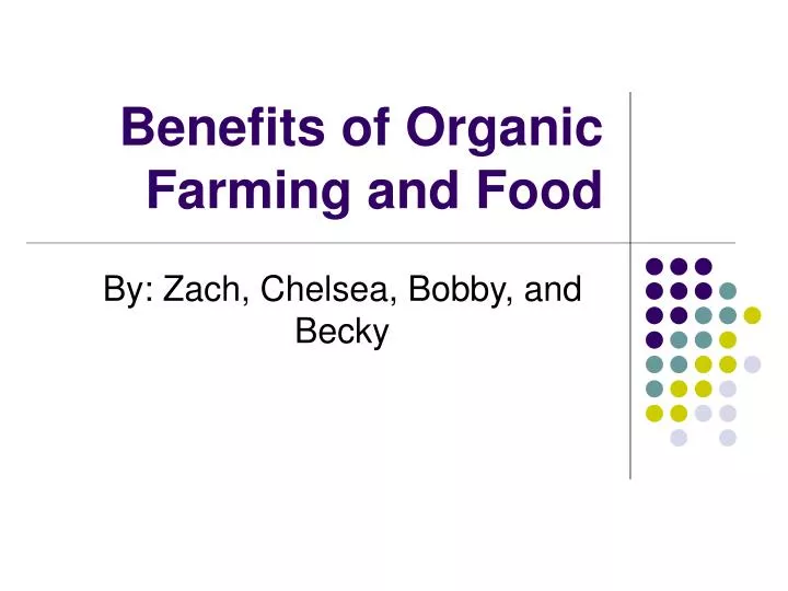 benefits of organic farming and food