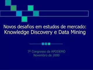 novos desafios em estudos de mercado knowledge discovery e data mining