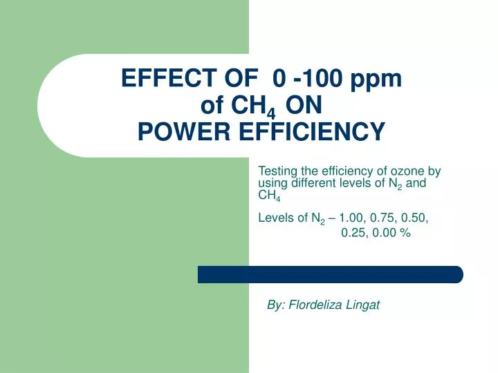 effect of 0 100 ppm of ch 4 on power efficiency