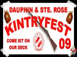 KINTRYFEST 2009 Dauphin, Manitoba