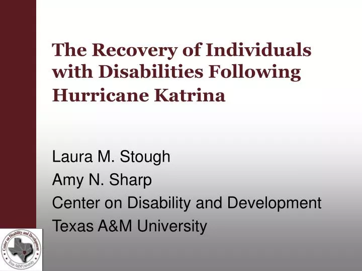 the recovery of individuals with disabilities following hurricane katrina