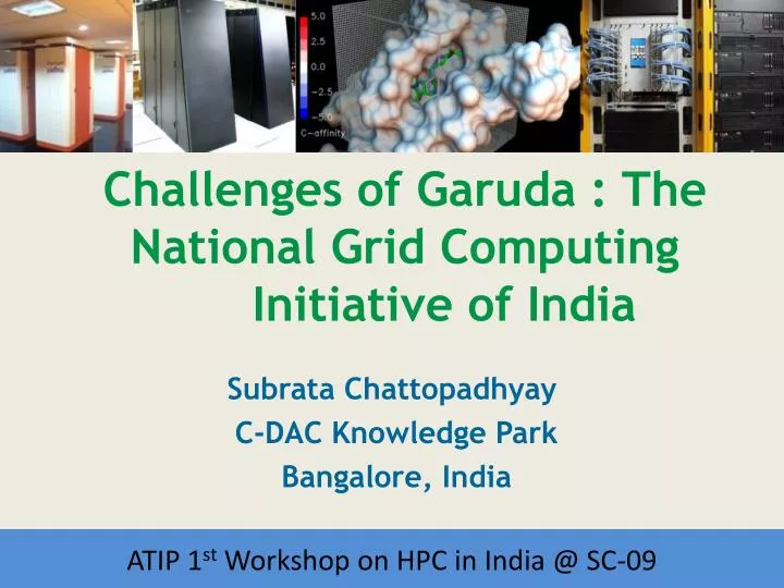 challenges of garuda the national grid computing initiative of india