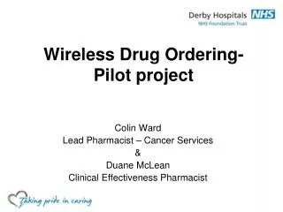 Wireless Drug Ordering- Pilot project