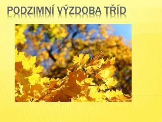 podzimn v zdoba t d