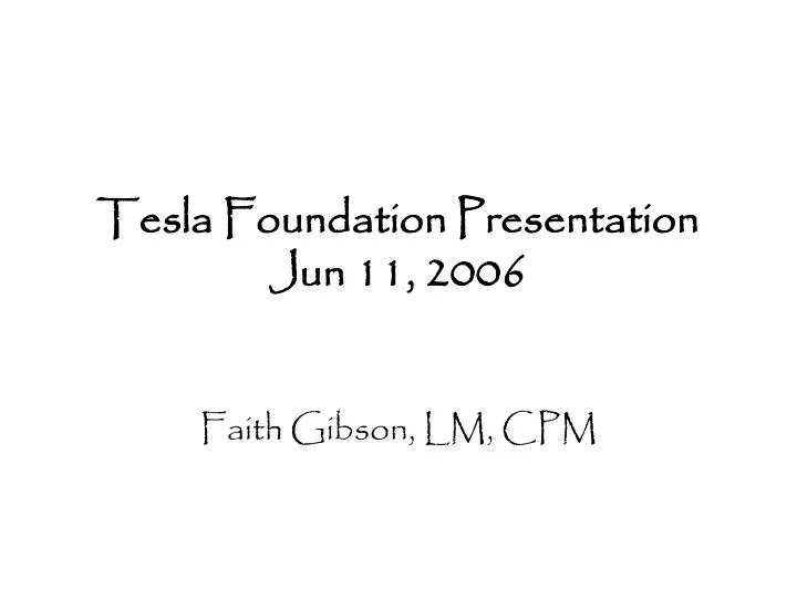 tesla foundation presentation jun 11 2006