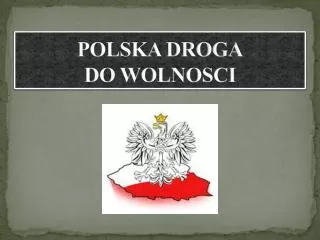 polska droga do wolnosci