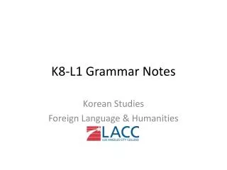 k8 l1 grammar notes