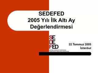 sedefed 2005 y l lk alt ay de erlendirmesi