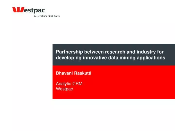 partnership between research and industry for developing innovative data mining applications