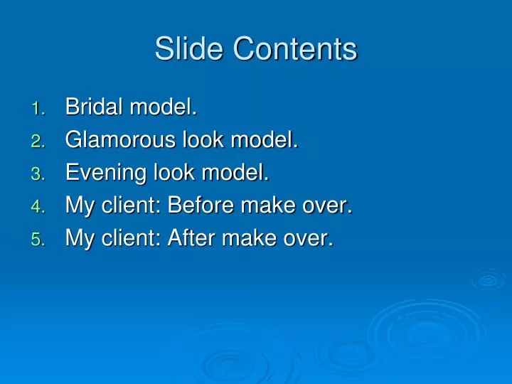 slide contents