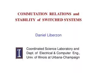 COMMUTATION RELATIONS and STABILITY of SWITCHED SYSTEMS