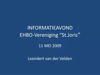 informatieavond ehbo vereniging st joris