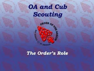 OA and Cub Scouting