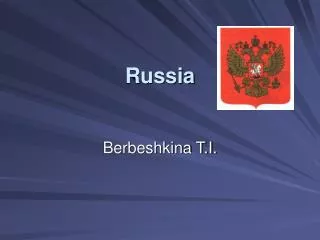 Russia