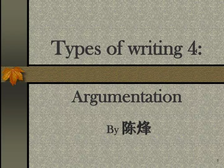 types of writing 4 a rgumentation