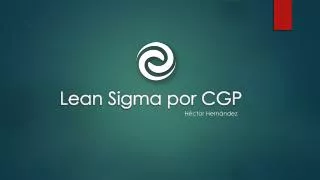 lean sigma por cgp