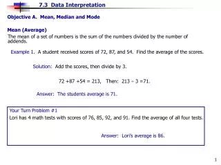 Objective A. Mean, Median and Mode