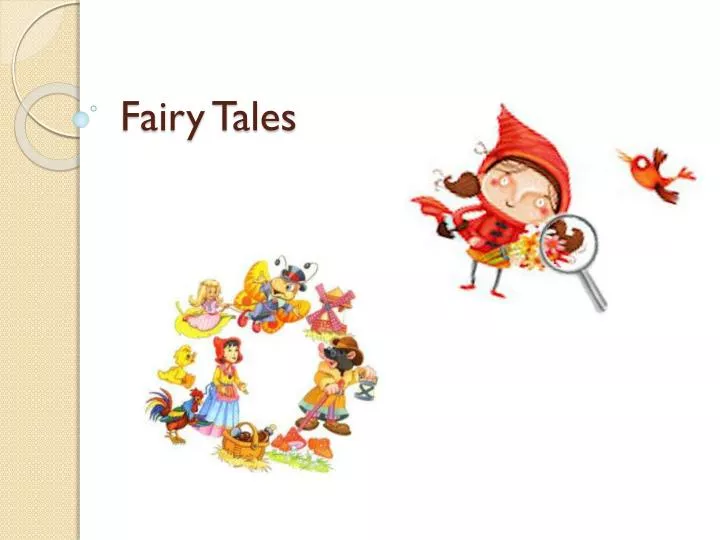 fairy tales