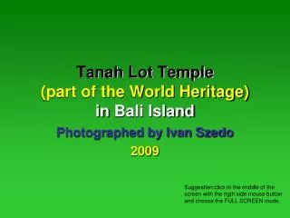 Tanah Lot Temple (part of the World Heritage) in Bali Island