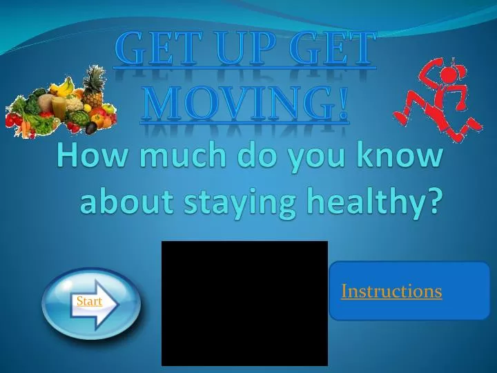 how much do you know about staying healthy