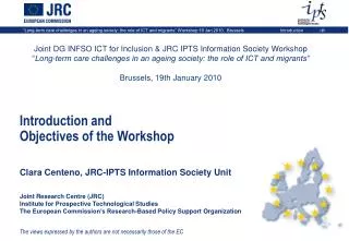Joint DG INFSO ICT for Inclusion &amp; JRC IPTS Information Society Workshop