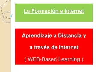 la f ormaci n e internet