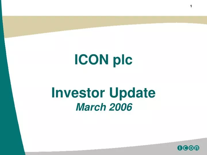 icon plc investor update march 2006