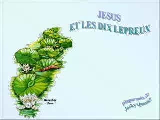 JESUS ET LES DIX LEPREUX