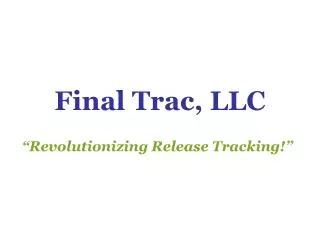 Final Trac, LLC