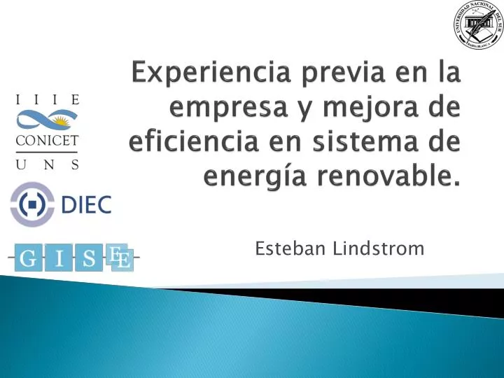 experiencia previa en la empresa y mejora de eficiencia en sistema de energ a renovable