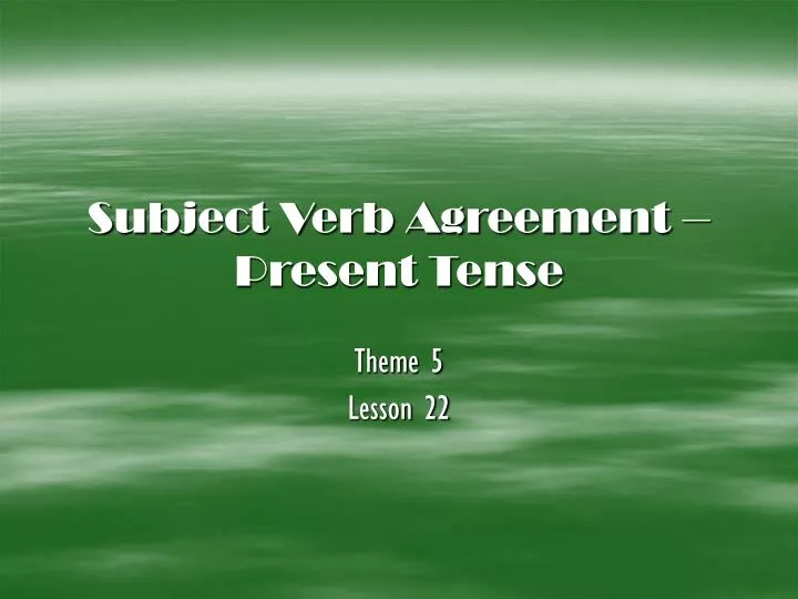 subject verb agreement present tense