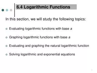6.4 Logarithmic Functions