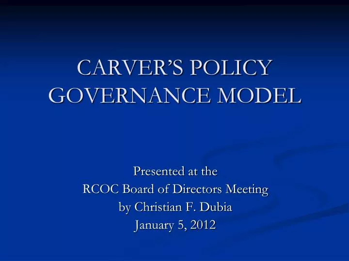 carver s policy governance model