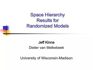 Space Hierarchy Results for Randomized Models
