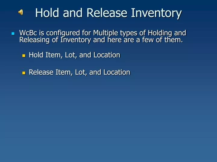 hold and release inventory