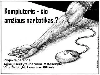kompiuteris io am iaus narkotikas