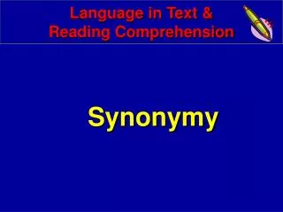 Language in Text &amp; Reading Comprehension