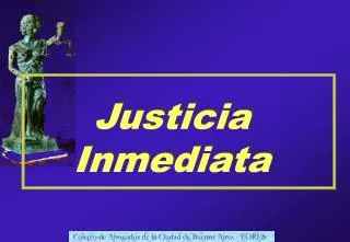justicia inmediata